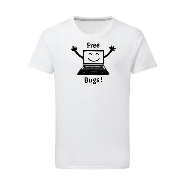 FREE BUGS ! - T-shirt léger Homme - Thème Geek -SG - Men-