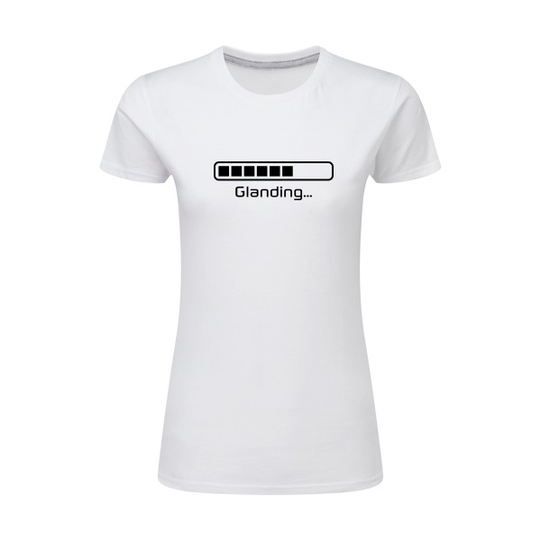 Glanding -tee shirt avec inscription marrante  -SG - Ladies