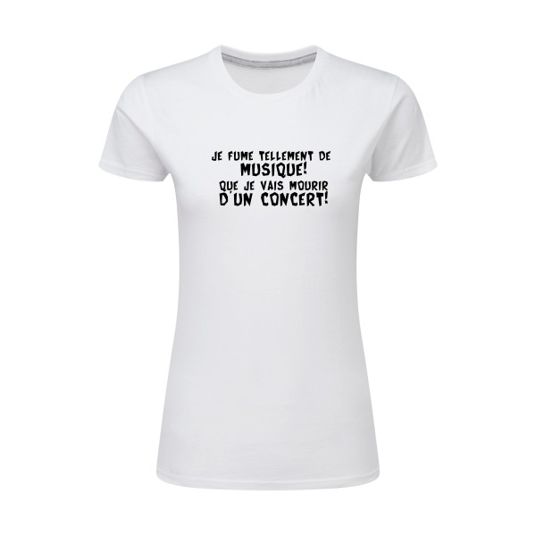 Musique! - T-shirt femme léger Femme à message - SG - Ladies - thème humour et bons mots