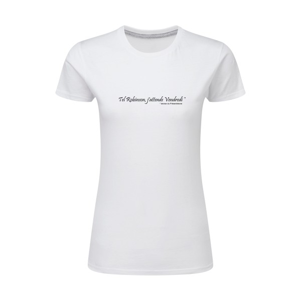 Yes, Vendredi ! - T-shirt femme léger  - modèle SG - Ladies -thème litterature et humour -