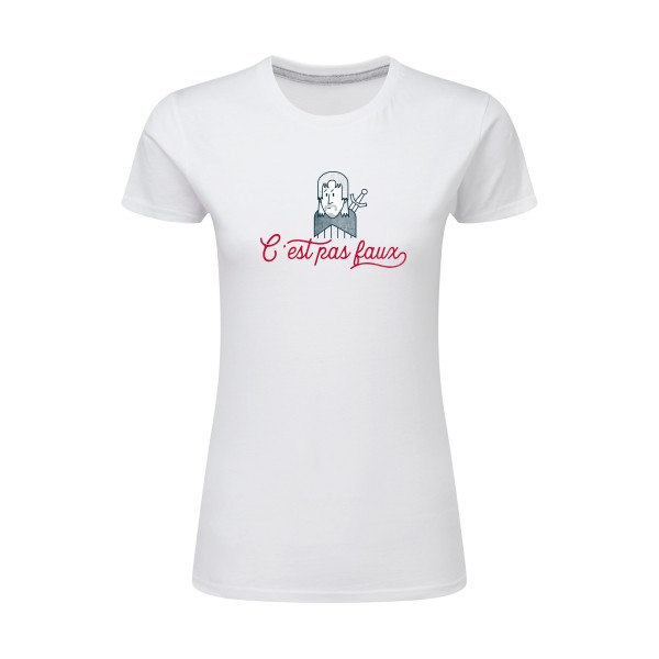 C'est pas faux - SG - Ladies Femme - T-shirt femme léger rigolo - thème kaamelott -
