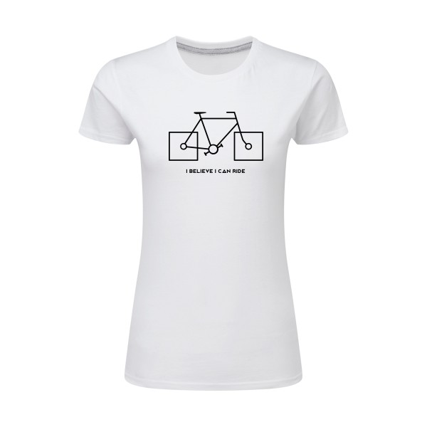 I believe I can ride - T-shirt femme léger velo humour Femme - modèle SG - Ladies -thème humour et vélo -