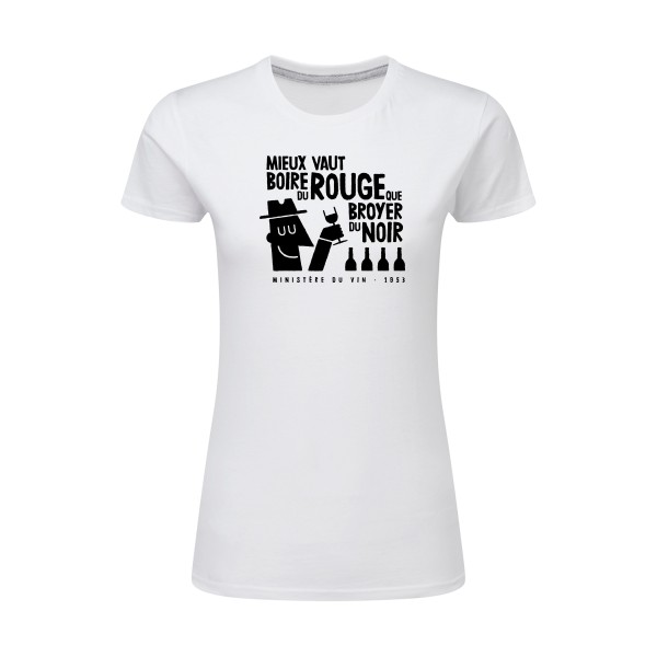 Mieux vaut - SG - Ladies Femme - T-shirt femme léger à message - thème humour alcool -