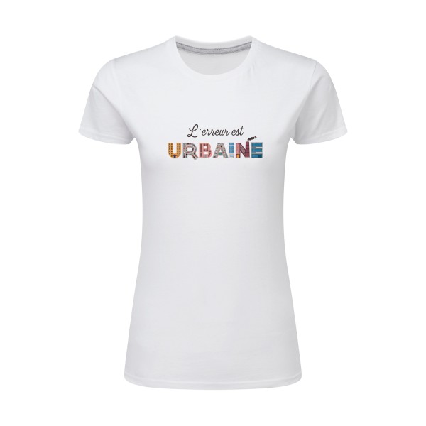 L'erreur est urbaine -T-shirt femme léger cool- Femme -SG - Ladies -thème  ecologie - 