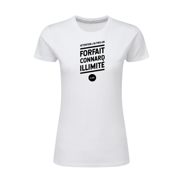T-shirt femme léger - SG - Ladies - Forfait connard illimité