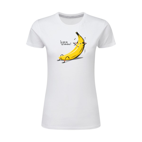 Je garde la banane ! - T-shirt femme léger drôle et cool Femme  -SG - Ladies - Thème original et drôle -