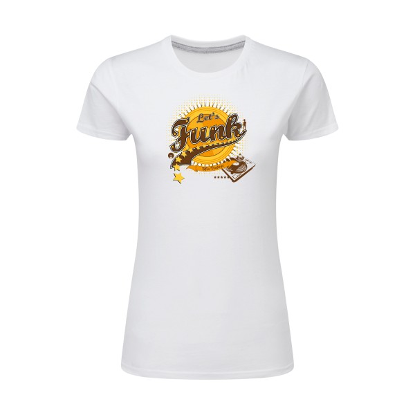 Let's funk - T-shirt femme léger vintage  - modèle SG - Ladies -thème rétro et funky -