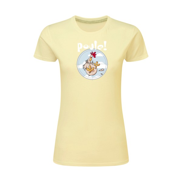 Poule ! - T-shirt femme léger Femme humour geek - SG - Ladies - thème humour et jeux de mots -