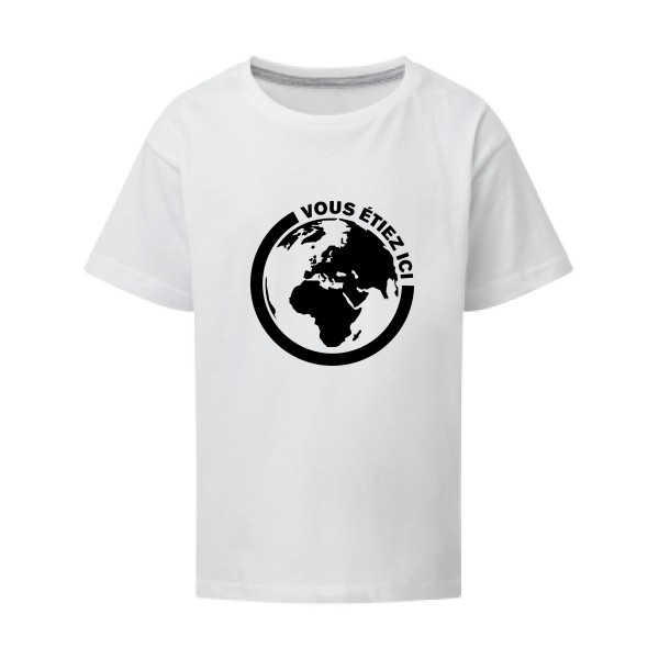 Ici - T-shirt enfant authentique pour Enfant -modèle SG - Kids - thème ecologie et humour -