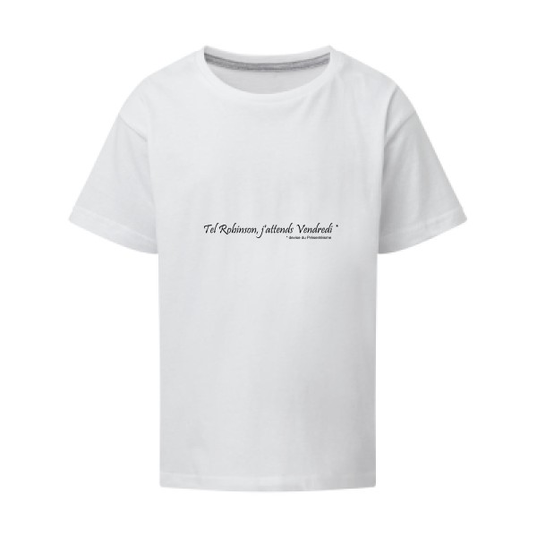 Yes, Vendredi ! - T-shirt enfant  - modèle SG - Kids -thème litterature et humour -