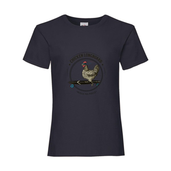 Chicken Longboard -Tee shirt poule -Fruit of the loom - Girls Value Weight T