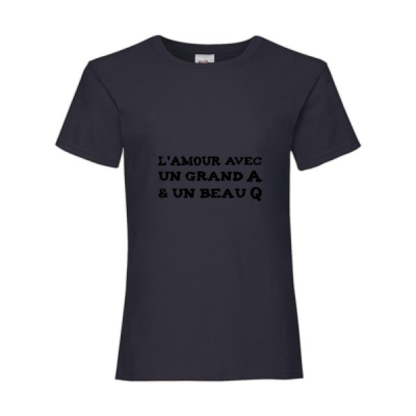 L'Amour avec un grand A et un beau Q ! T-shirt enfant humour sexe