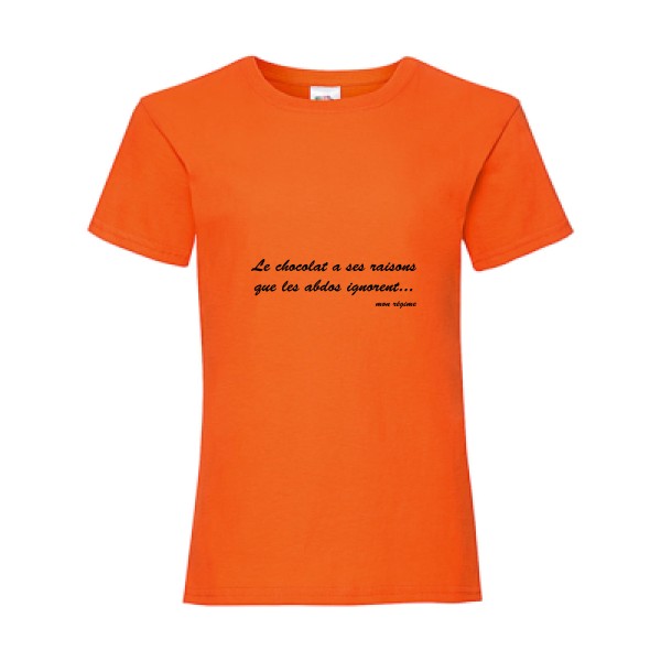 Le chocolat a ses raisons - T shirt a message - Fruit of the loom - Girls Value Weight T