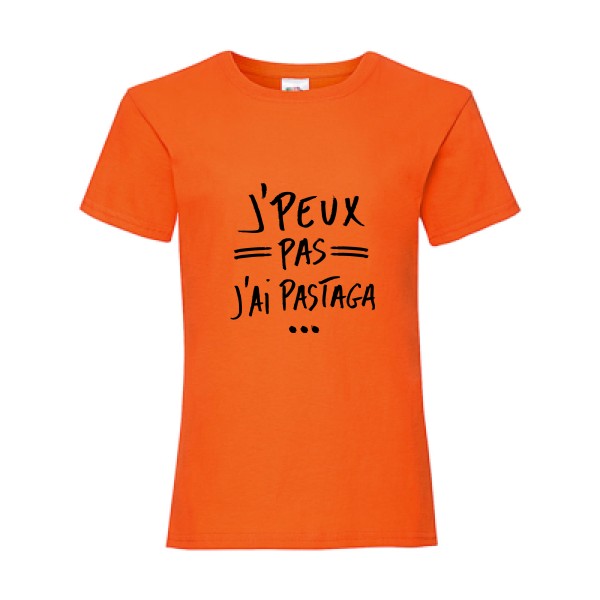 J'peux pas j'ai pastaga - Tshirt pastis -Fruit of the loom - Girls Value Weight T