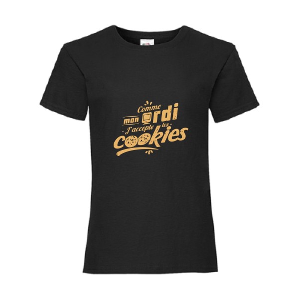 J'accepte les cookies -T-shirt enfant Geek - Enfant -Fruit of the loom - Girls Value Weight T -thème cookies  - 