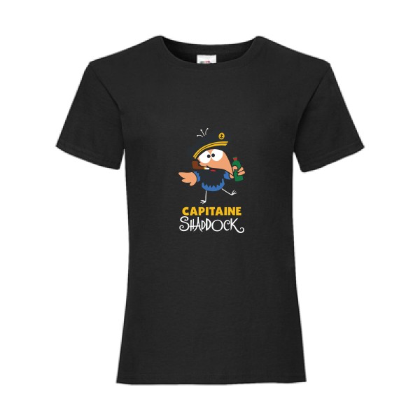 Capitaine Shaddock  - T-shirt enfant cocasse pour Enfant -modèle Fruit of the loom - Girls Value Weight T - thème humour et parodie- 