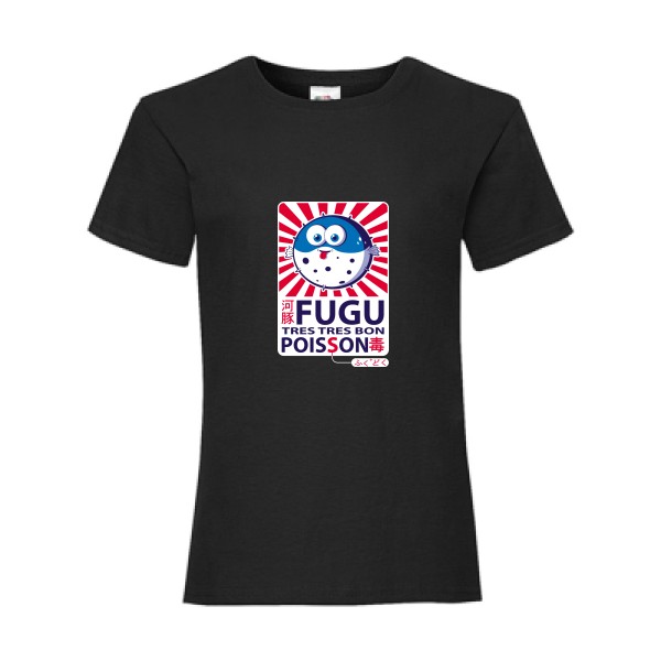 Fugu - T-shirt enfant trés marrant Enfant - modèle Fruit of the loom - Girls Value Weight T -thème burlesque -