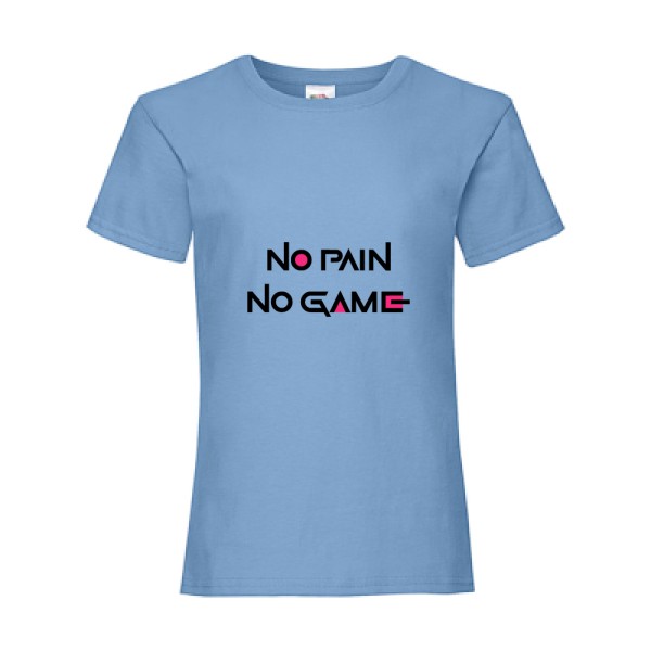 T-shirt enfant original Enfant  - NO PAIN NO GAME ! - 