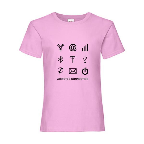 Addicted connection- t shirt Geek - Fruit of the loom - Girls Value Weight T