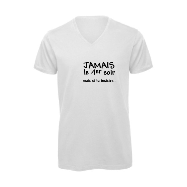 JAMAIS... - T-shirt bio col V geek Homme  -B&C - Inspire V/men - Thème geek et gamer -
