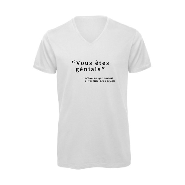 Vous êtes génials - T-shirt bio col V  à message  - modèle B&C - Inspire V/men -thème vêtement avec message -