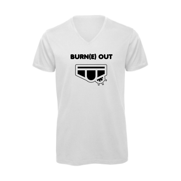 Burn(e) Out - Tee shirt humoristique Homme - modèle B&C - Inspire V/men - thème humour potache -