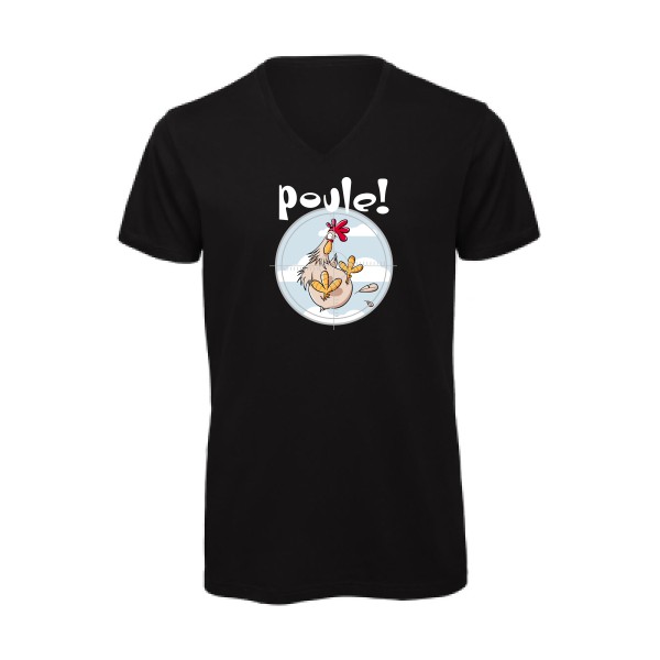 Poule ! - T-shirt bio col V Homme humour geek - B&C - Inspire V/men - thème humour et jeux de mots -