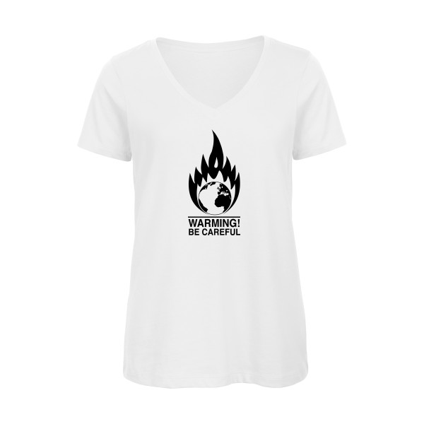 Global Warning - T-shirt femme bio col V Femme imprimé- B&C - Inspire V/women  - thème design imprimé -