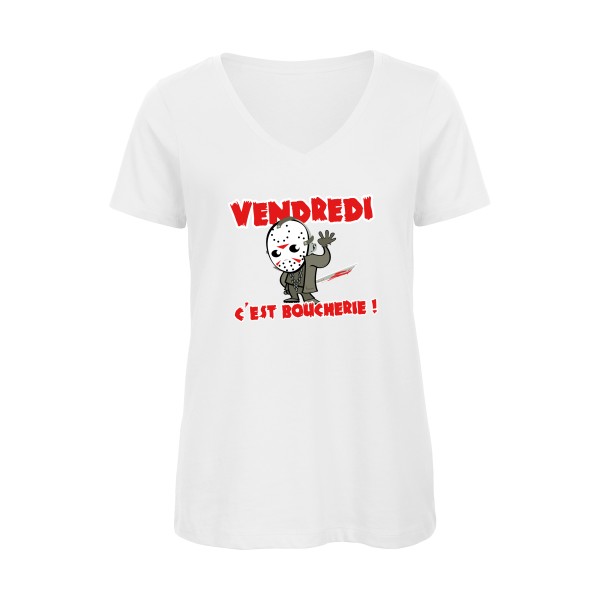 T-shirt femme bio col V Femme original - VENDREDI C'EST BOUCHERIE ! - 