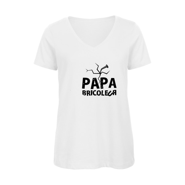 T-shirt femme bio col V humour papa Femme  - Papa bricoleur - 