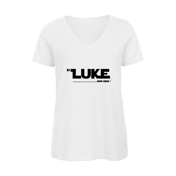 Luke... - Tee shirt original Femme -B&C - Inspire V/women 