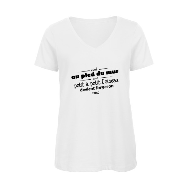 Proverbe à la con - T-shirt femme bio col V - modèle B&C - Inspire V/women  -thème vêtement à message -