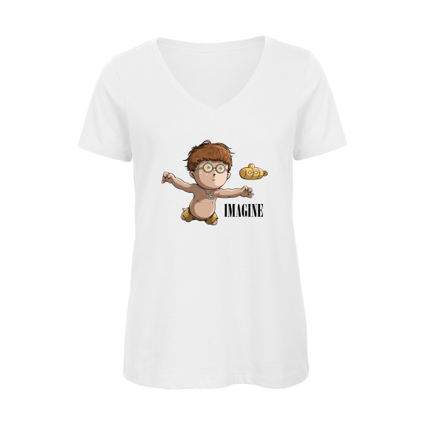 Imagine... - T-shirt femme bio col V humoristique pour Femme -modèle B&C - Inspire V/women  - thème rock et parodie -