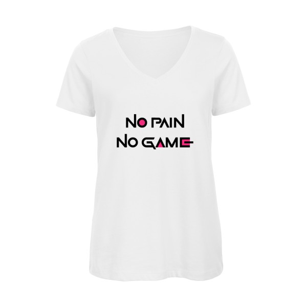 NO PAIN NO GAME ! - B&C - Inspire V/women  Femme - thème parodie et cinema -