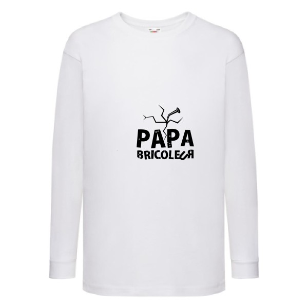 T-shirt enfant manches longues humour papa Enfant  - Papa bricoleur - 