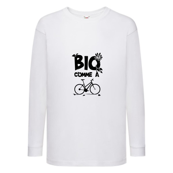 Bio comme un vélo - T-shirt enfant manches longues ecolo humour - Thème tee shirts et sweats ecolo pour  Enfant -