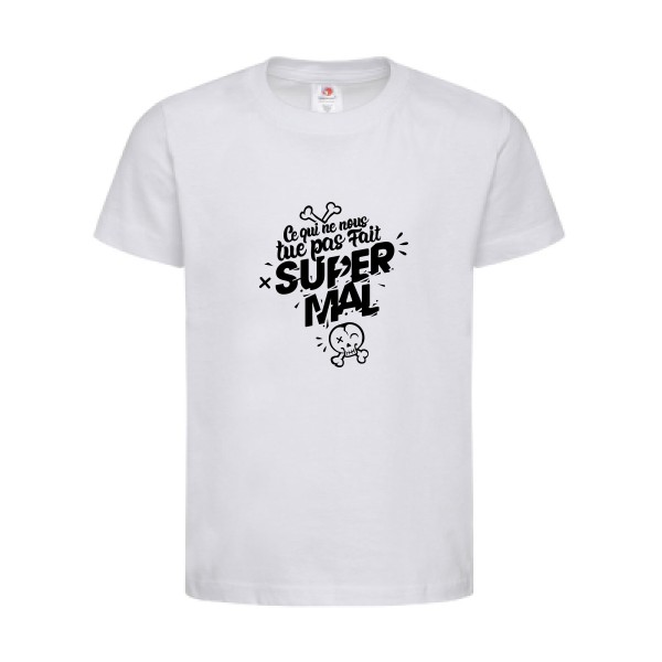 T-shirt léger - stedman-classic T kids (155 g/m2) - Ce qui ne nous tue pas