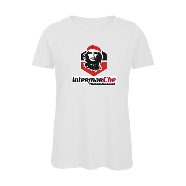 IntermarCHE - T-shirt femme bio detournement Femme - modèle B&C - Inspire T/women -thème revolution et parodie -