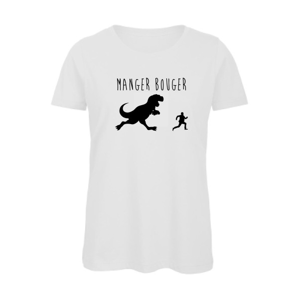 MANGER BOUGER - modèle B&C - Inspire T/women - Thème t shirt humour Femme -