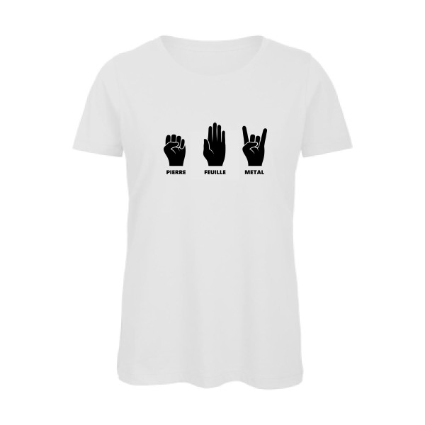 Pierre Feuille Metal - modèle B&C - Inspire T/women - T shirt Femme humour - thème tee shirt et sweat parodie -