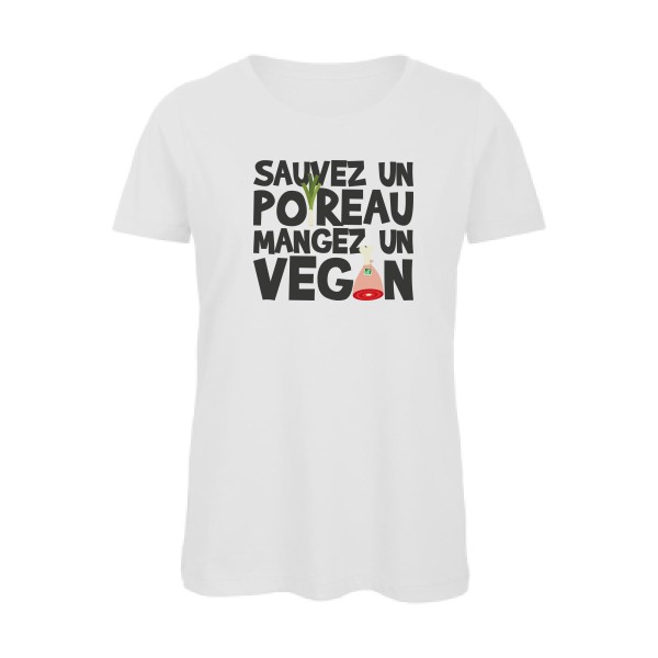 vegan poireau -B&C - Inspire T/women - Tee-shirts message Femme -