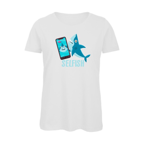 Selfish - T-shirt femme bio Geek pour Femme -modèle B&C - Inspire T/women - thème humour Geek -