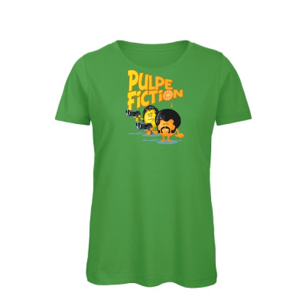 Pulpe Fiction -T-shirt femme bio Femme humoristique -B&C - Inspire T/women -Thème humour et cinéma -
