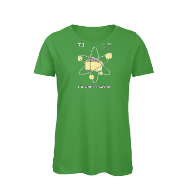L'Atome de Savoie. - T-shirt femme bio humoristique pour Femme -modèle B&C - Inspire T/women - thème montagne -