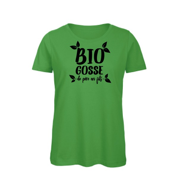 BIO GOSSE  - T-shirt femme bio rigolo  - thème tee shirt et sweat écolo -