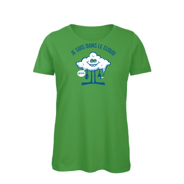 Cloud - T-shirt femme bio geek cool pour Femme -modèle B&C - Inspire T/women - thème Geek et gamers-