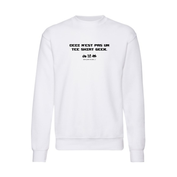 NO GEEK SHIRT - Sweat shirt Homme à message - Fruit of the loom 280 g/m² - thème humour et bons mots