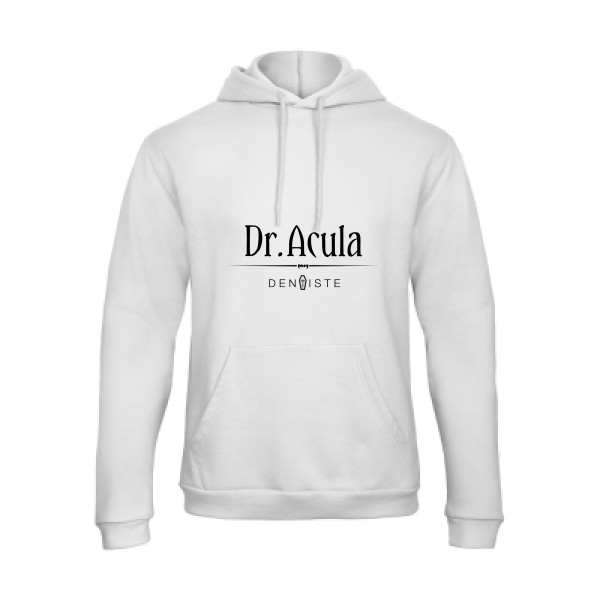 Dr.Acula - Sweat capuche Homme original - B&C - Hooded Sweatshirt Unisex  - thème humour et jeux de mots -