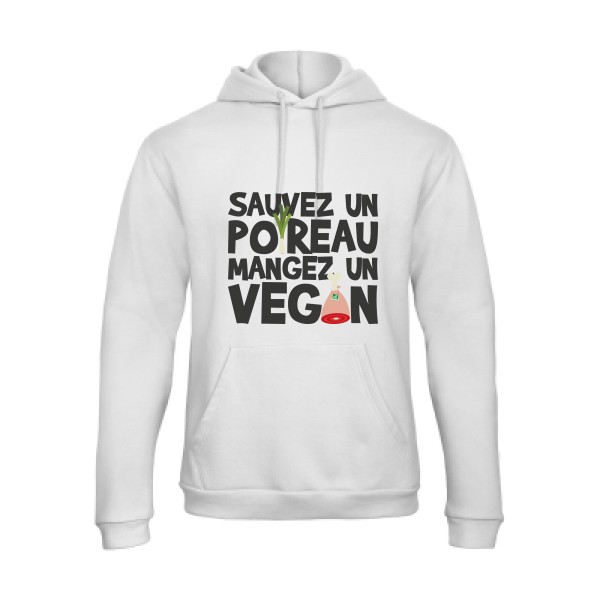 vegan poireau -B&C - Hooded Sweatshirt Unisex  - Tee-shirts message Homme -