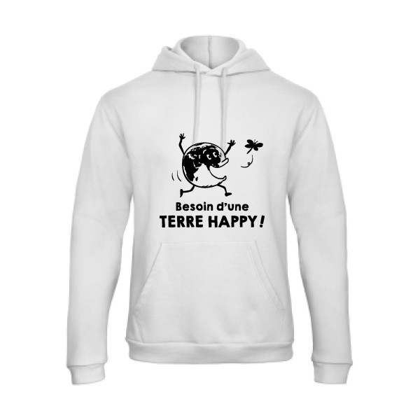  TERRE HAPPY ! - Tshirt message Homme - modèle B&C - Hooded Sweatshirt Unisex 
